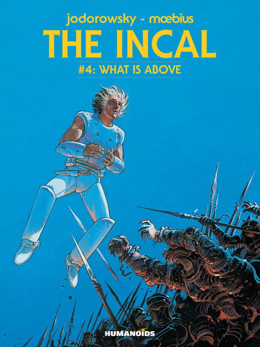 Title details for The Incal (2014), Volume 4 by Alejandro Jodorowsky - Wait list